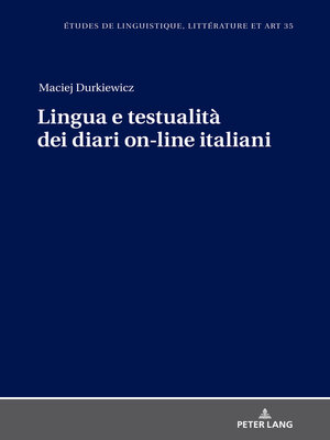 cover image of Lingua e testualità dei diari on-line italiani